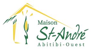 La Maison St-André Abitibi-Ouest